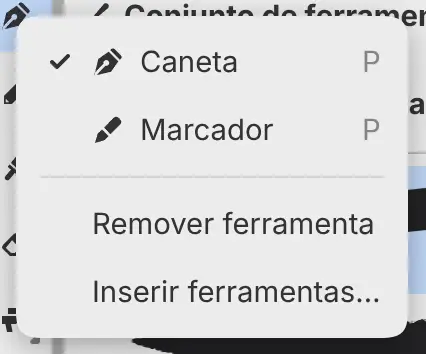 O menu de uma ferramenta com os itens Remover ferramenta e Inserir ferramentas….