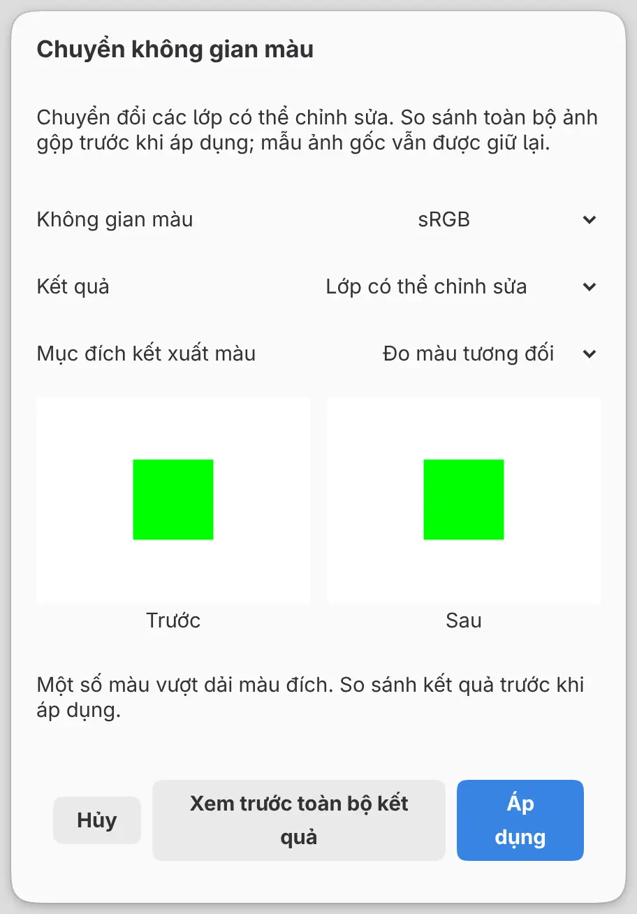 Hộp thoại Chuyển không gian màu với phần so sánh Trước và Sau và thông báo về dải màu.