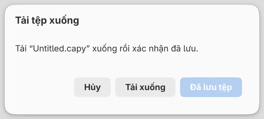 Hộp thoại Tải tệp xuống với Hủy, Tải xuống và Đã lưu tệp.